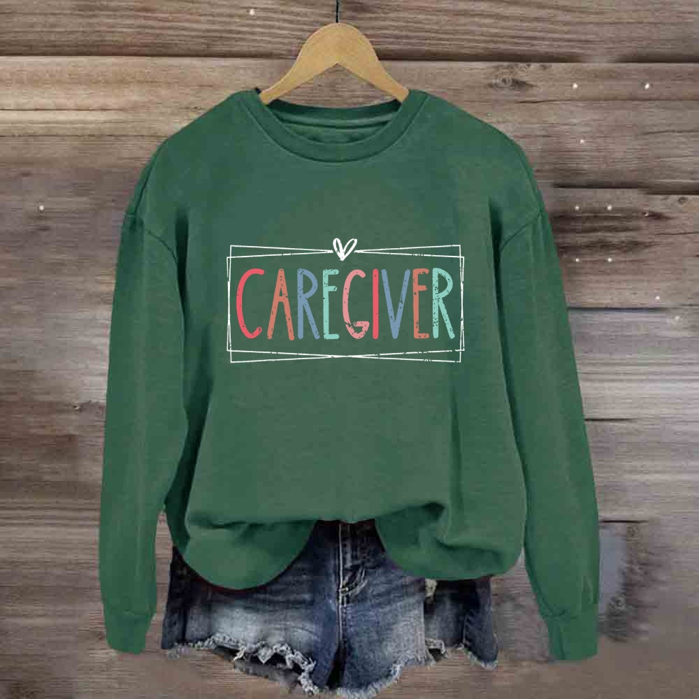 Caregiver Colorful Letter Sweatshirt