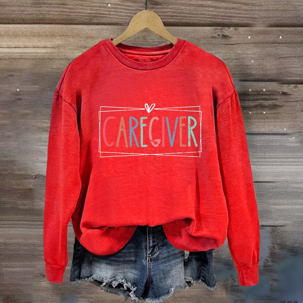 Caregiver Colorful Letter Sweatshirt