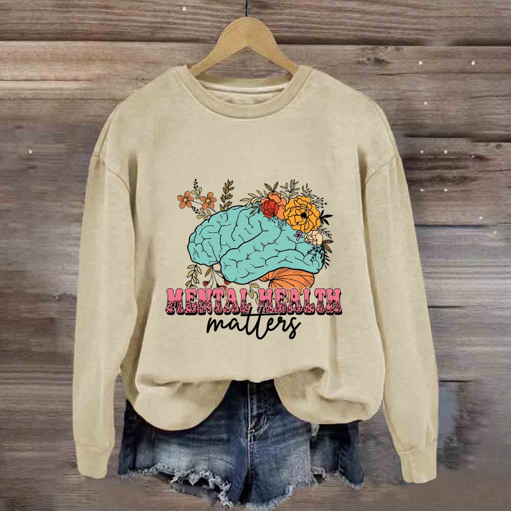 Mental Health Matter Sweatshirt
