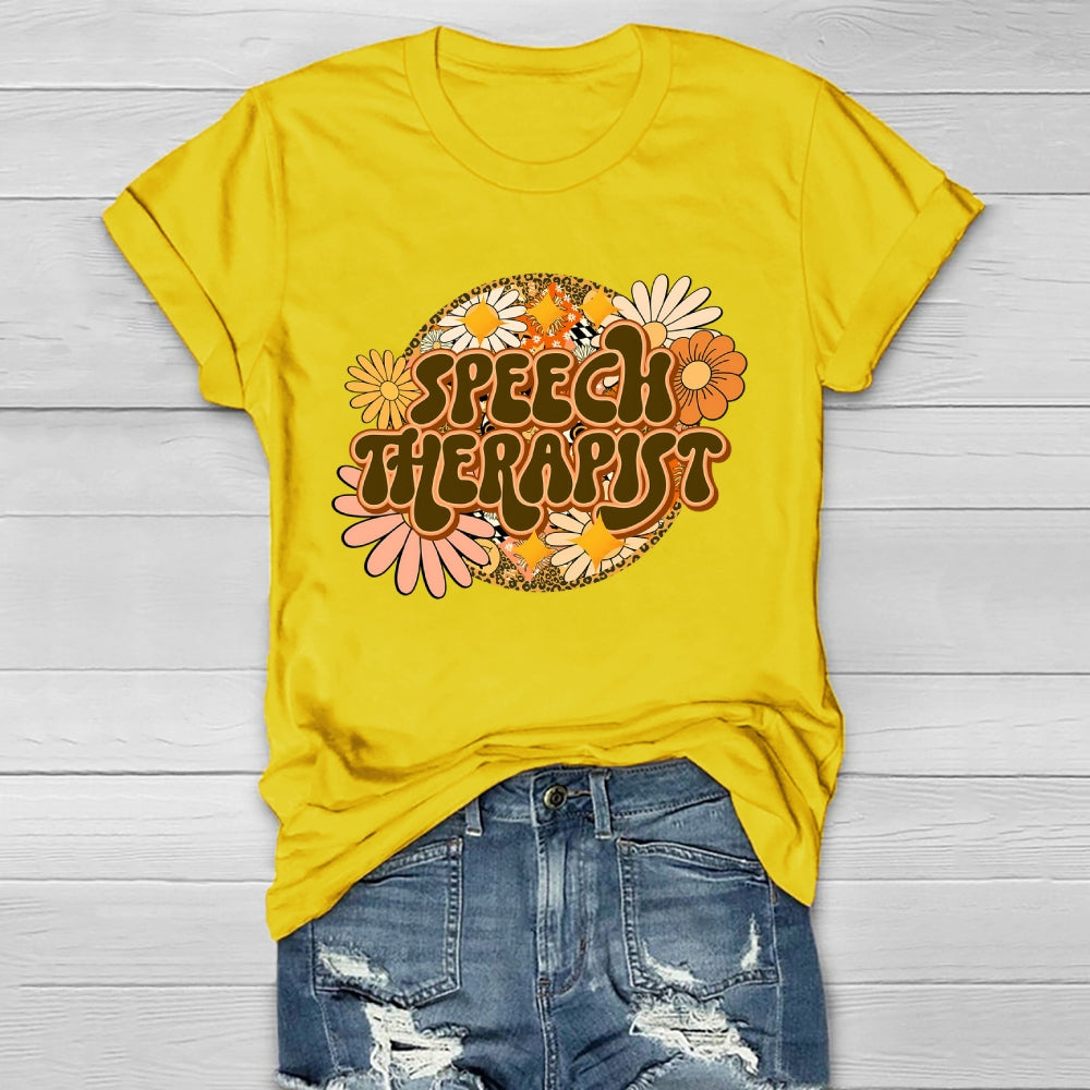 Speech Therapist Flower Healthwear T-shirt