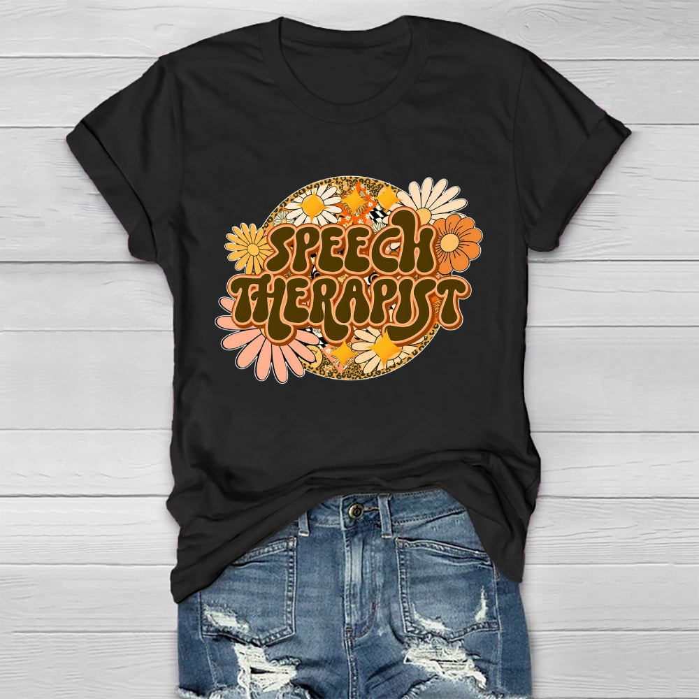 Speech Therapist Flower Healthwear T-shirt