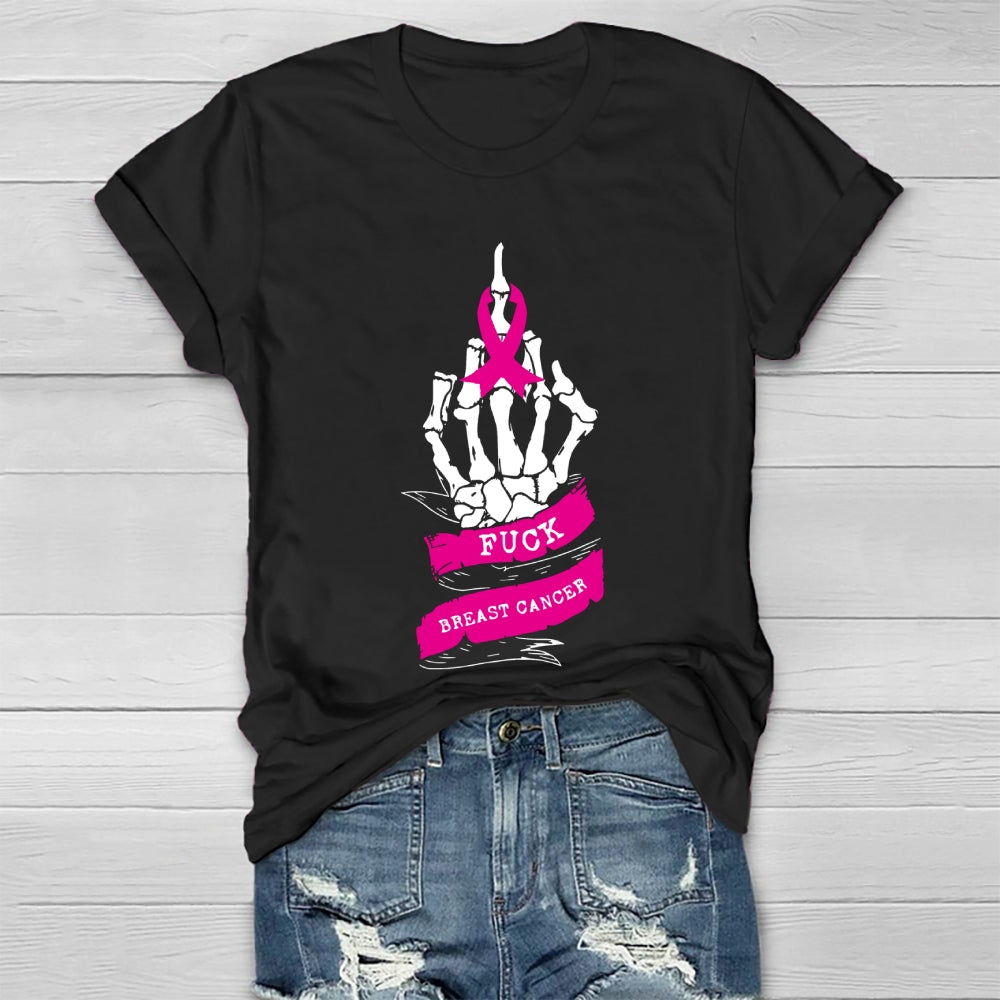 Fu Breast Cancer Skeleton Hand Healthwear T-shirt