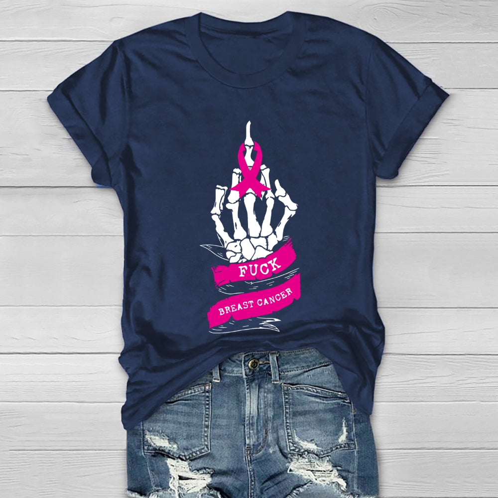 Fu Breast Cancer Skeleton Hand Healthwear T-shirt