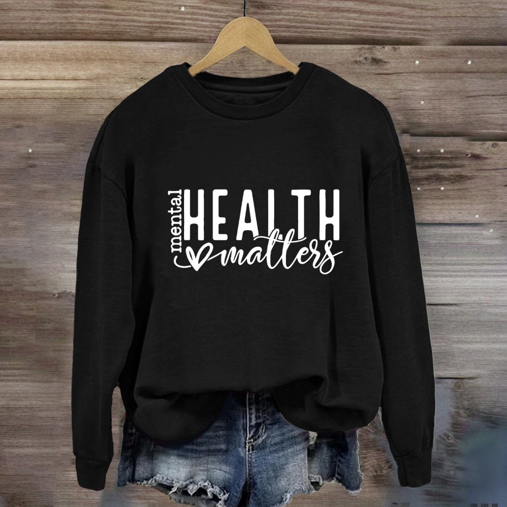 Mealth Health Matter Sweatshirt