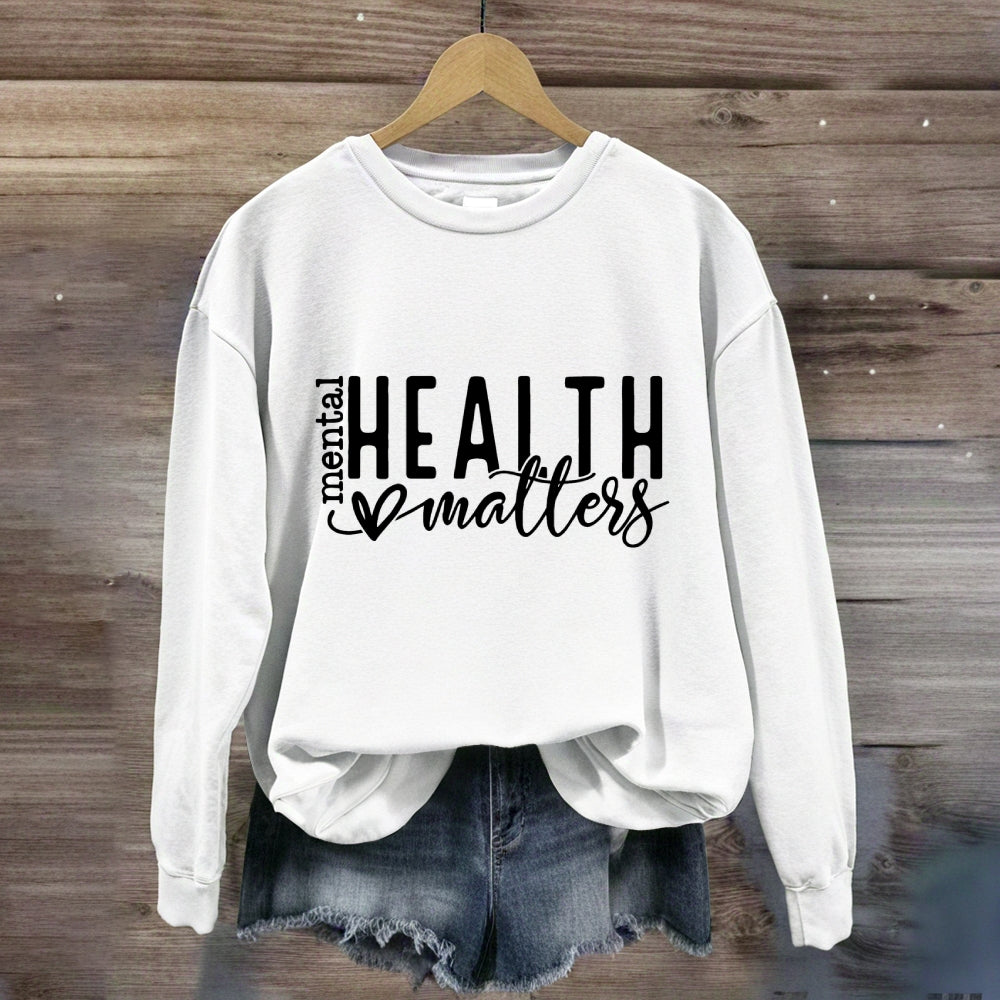 Mealth Health Matter Sweatshirt