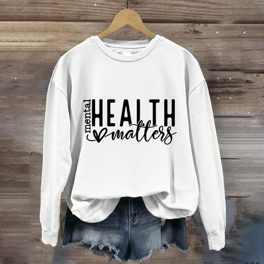 Mealth Health Matter Sweatshirt
