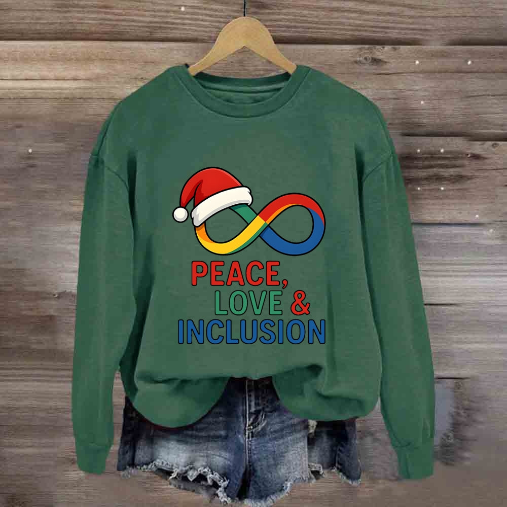 Peace Love Inclusion Christmas Sweatshirt