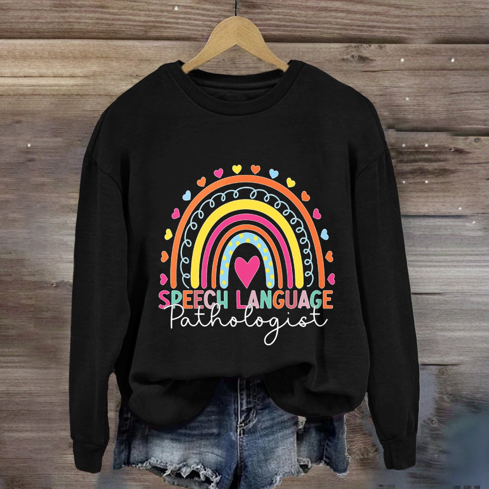 Speech Language Pathologist Sweatshirt