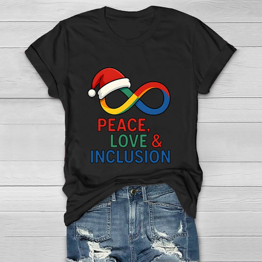Peace Love Inclusion Christmas Healthwear T-shirt