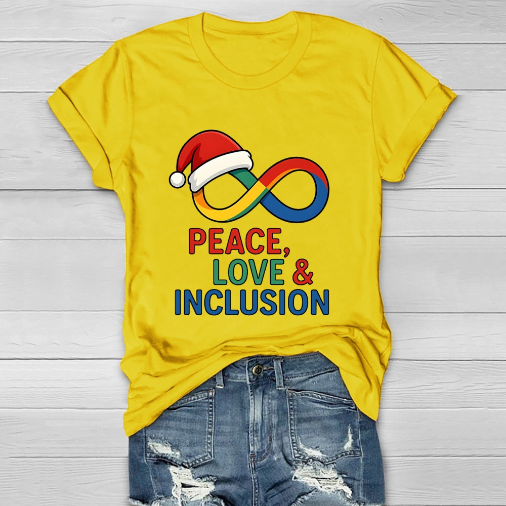 Peace Love Inclusion Christmas Healthwear T-shirt