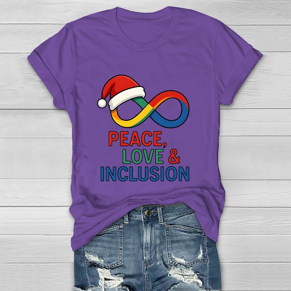 Peace Love Inclusion Christmas Healthwear T-shirt