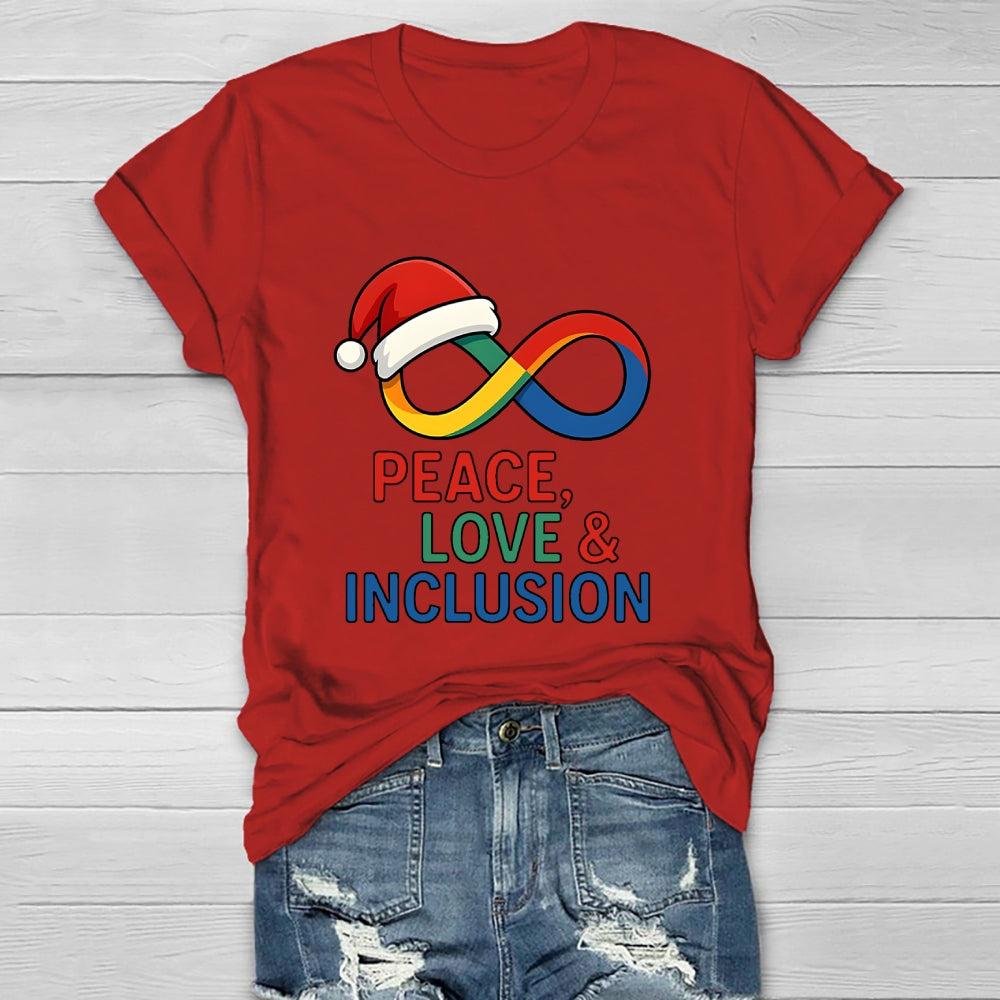Peace Love Inclusion Christmas Healthwear T-shirt