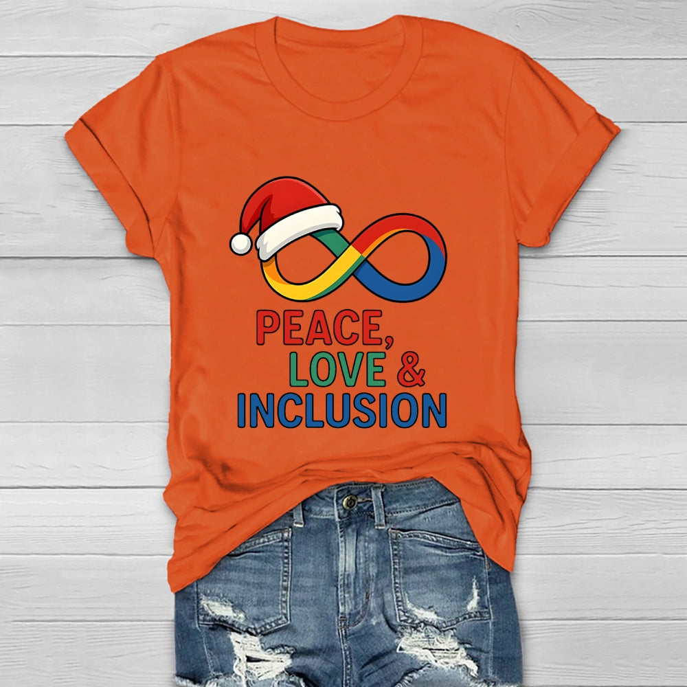 Peace Love Inclusion Christmas Healthwear T-shirt