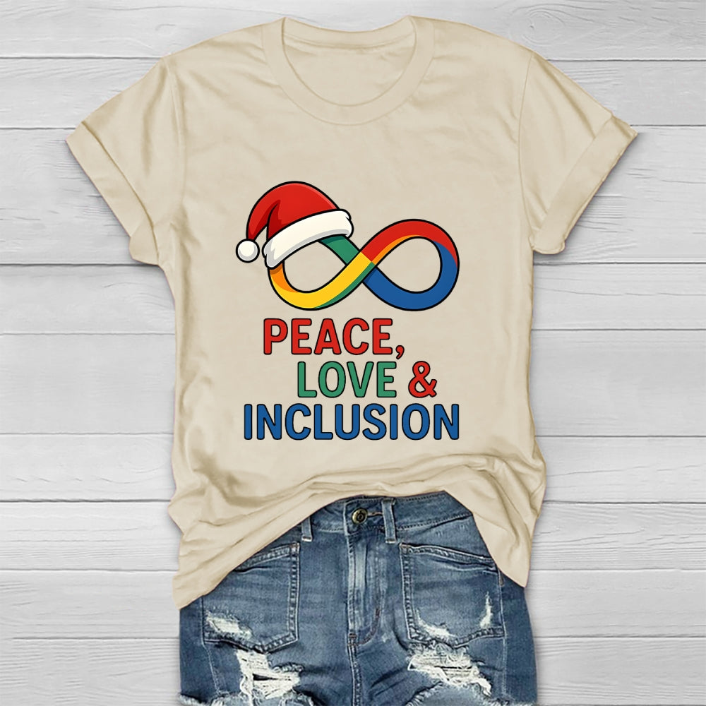 Peace Love Inclusion Christmas Healthwear T-shirt