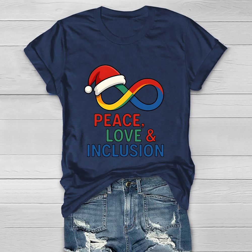 Peace Love Inclusion Christmas Healthwear T-shirt