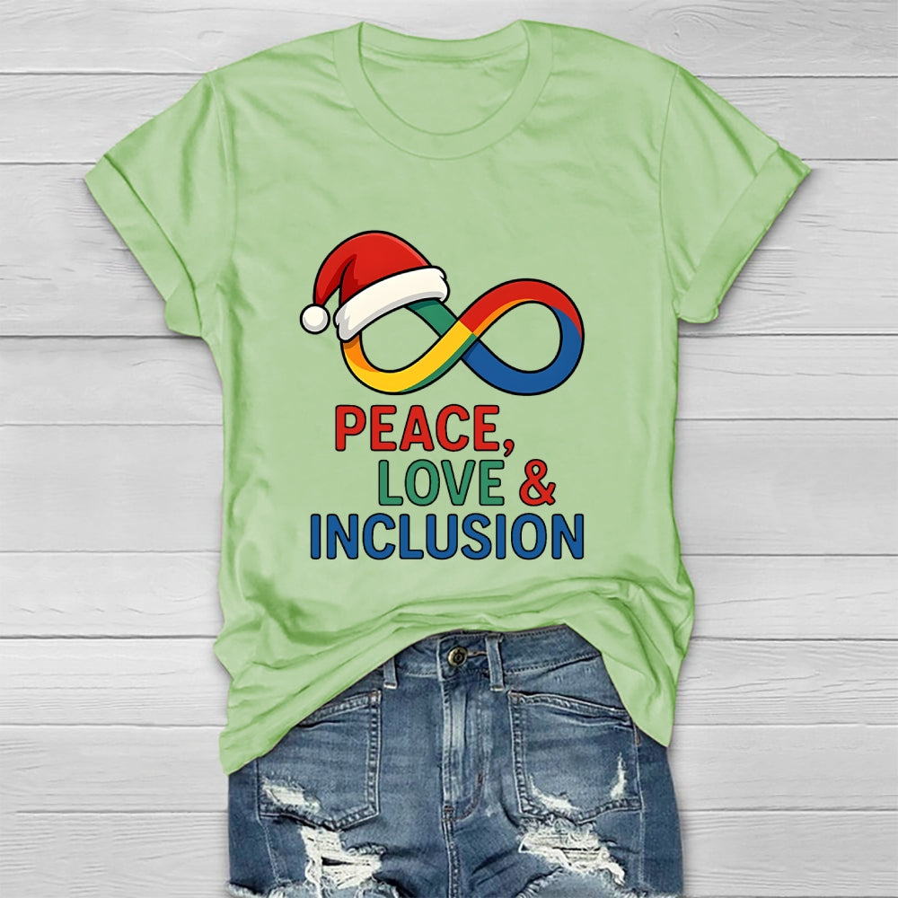 Peace Love Inclusion Christmas Healthwear T-shirt