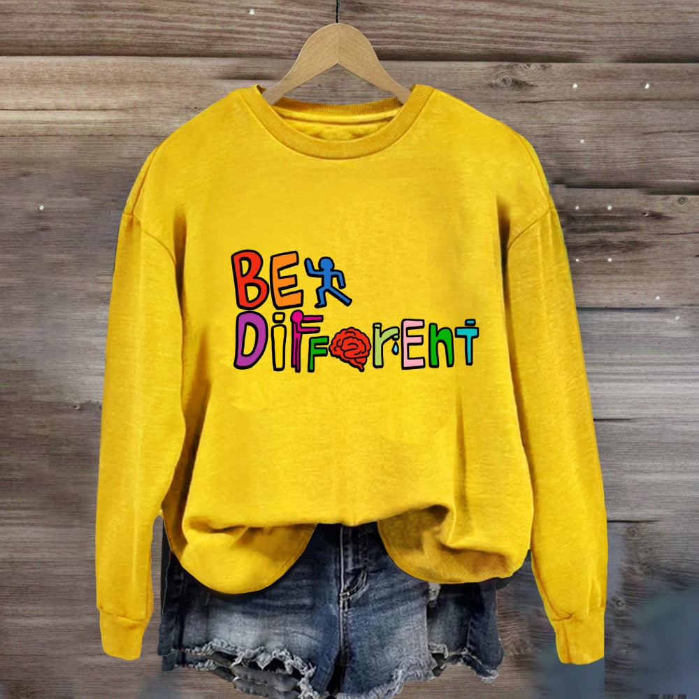 Be Different Colorful Letter Sweatshirt