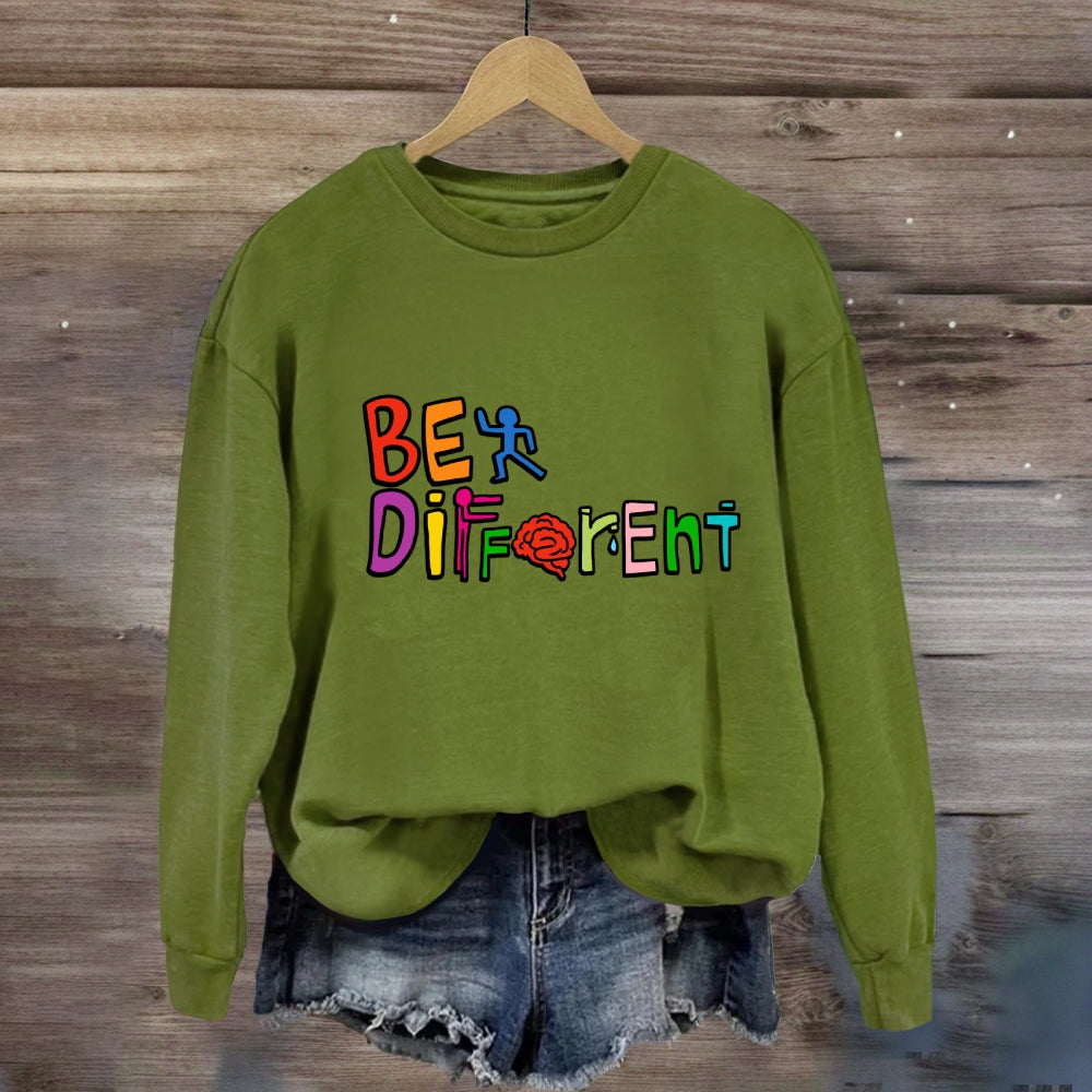 Be Different Colorful Letter Sweatshirt