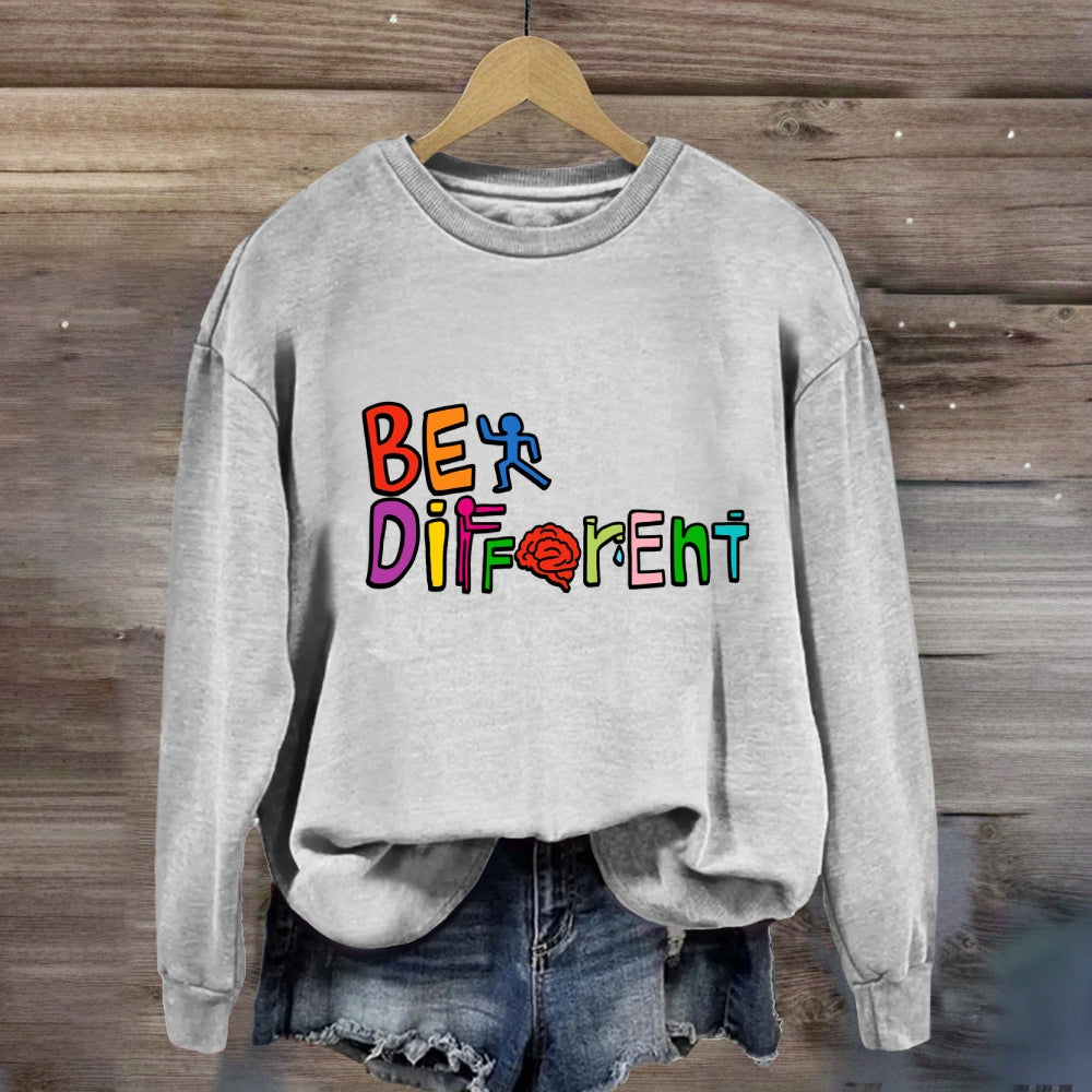 Be Different Colorful Letter Sweatshirt