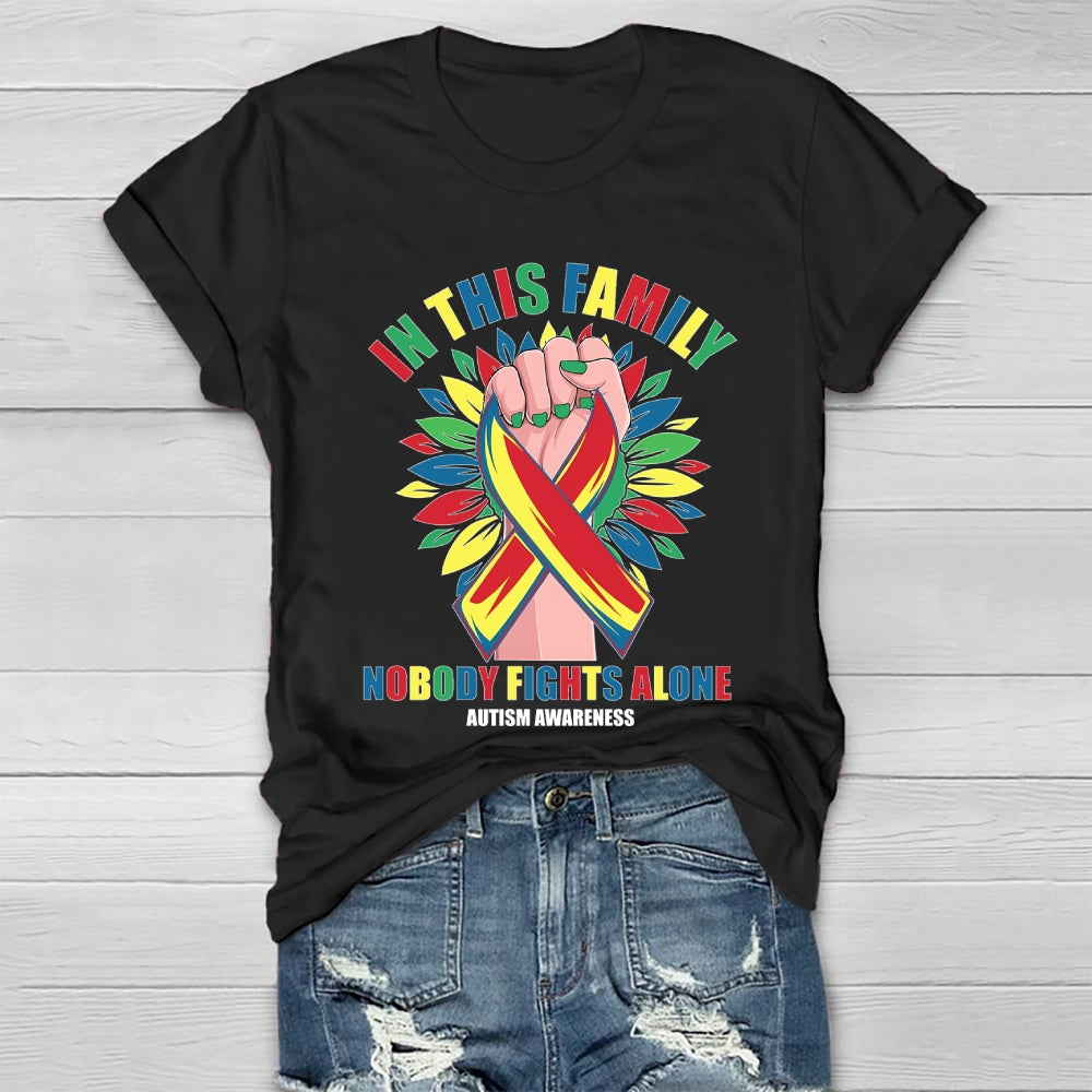 In This Family Nobody Fights Alone Autism Awareness Healthwear T-shirt