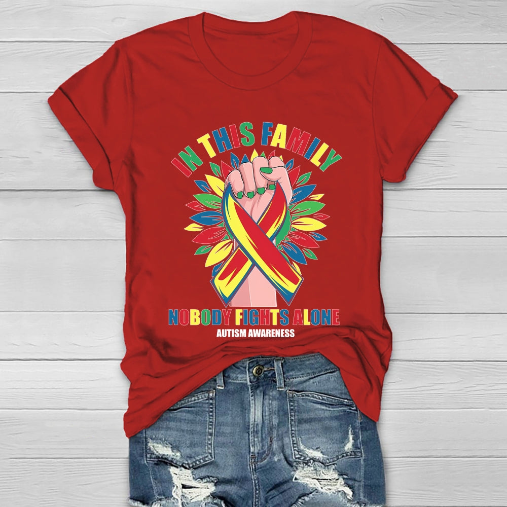 In This Family Nobody Fights Alone Autism Awareness Healthwear T-shirt