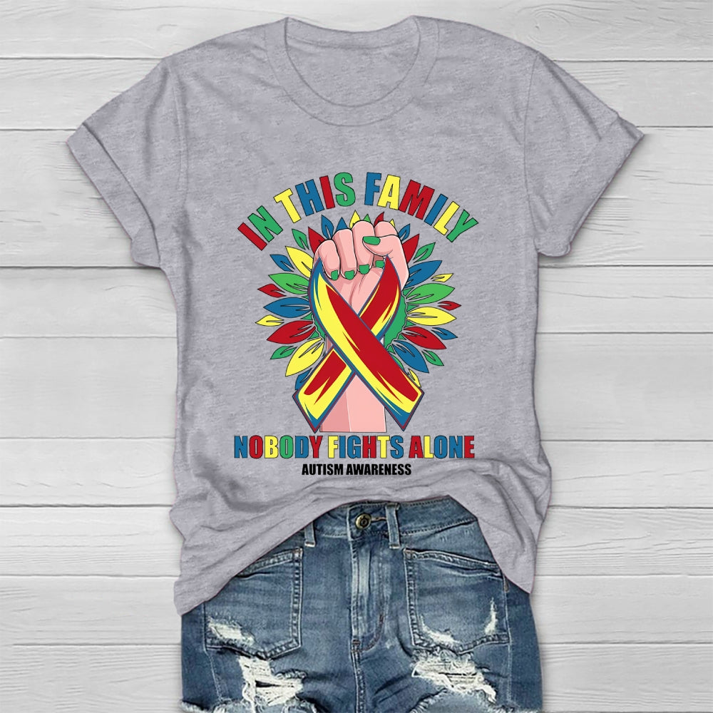 In This Family Nobody Fights Alone Autism Awareness Healthwear T-shirt