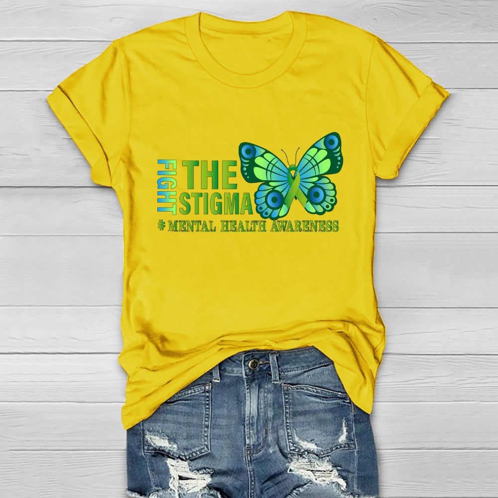 Fight The Stigma Mental Health Awareness  Healthwear T-shirt