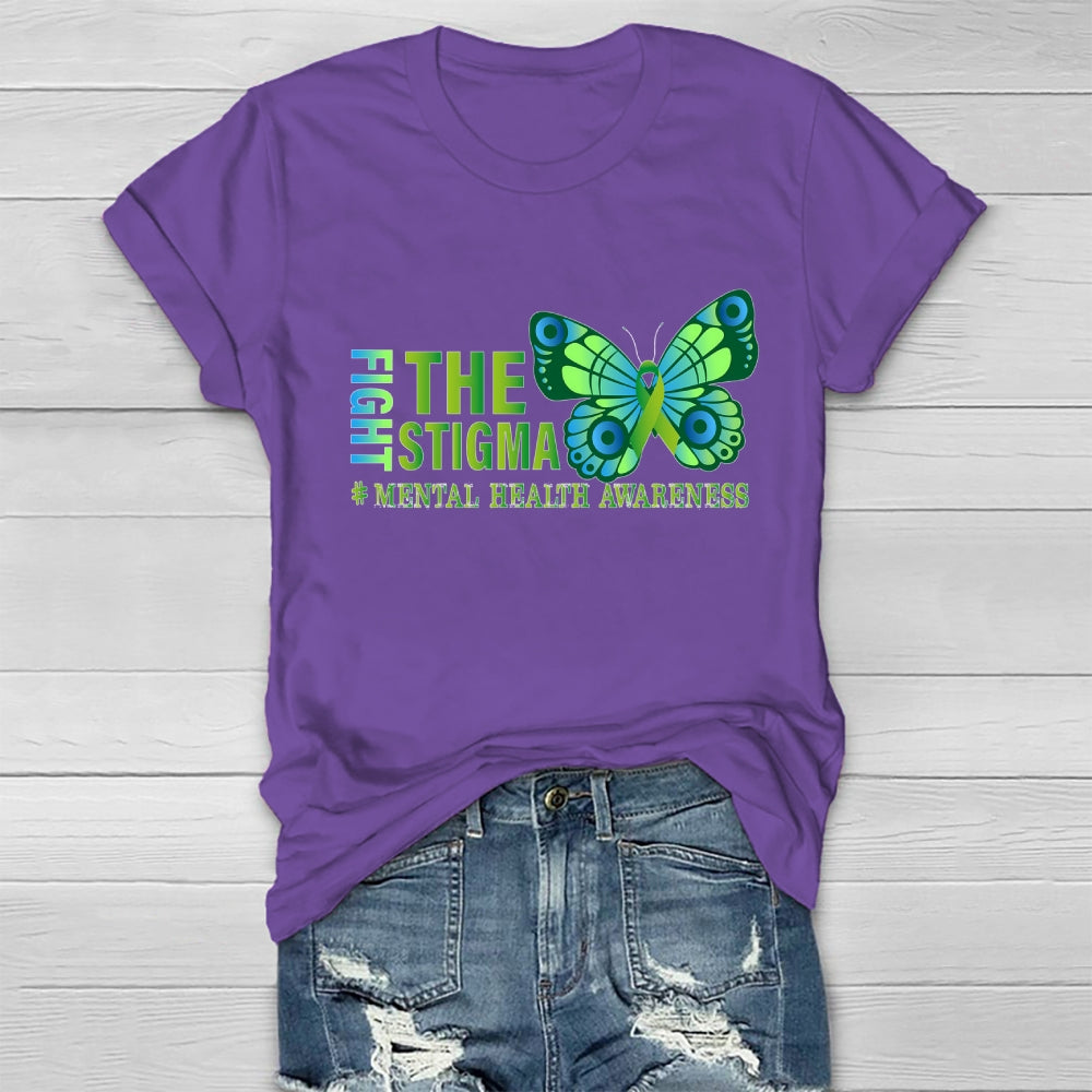 Fight The Stigma Mental Health Awareness  Healthwear T-shirt
