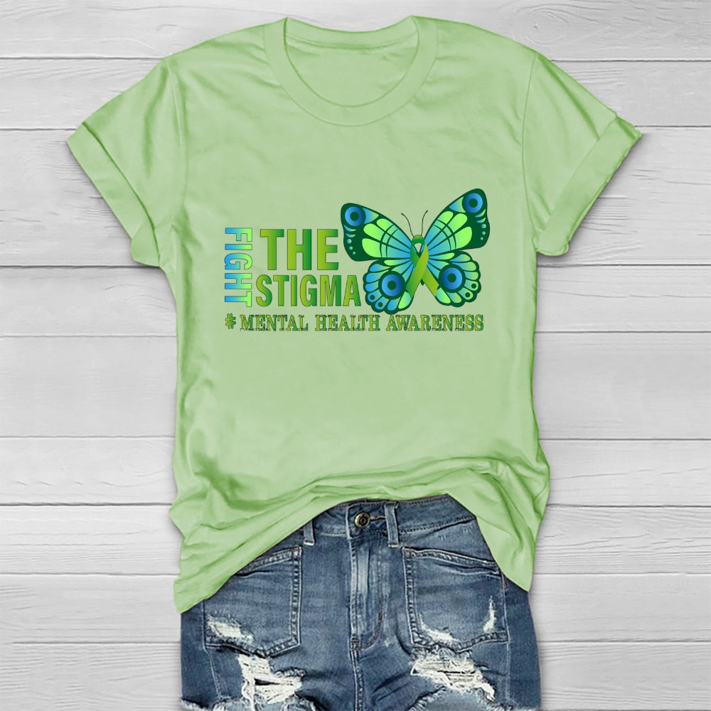 Fight The Stigma Mental Health Awareness  Healthwear T-shirt