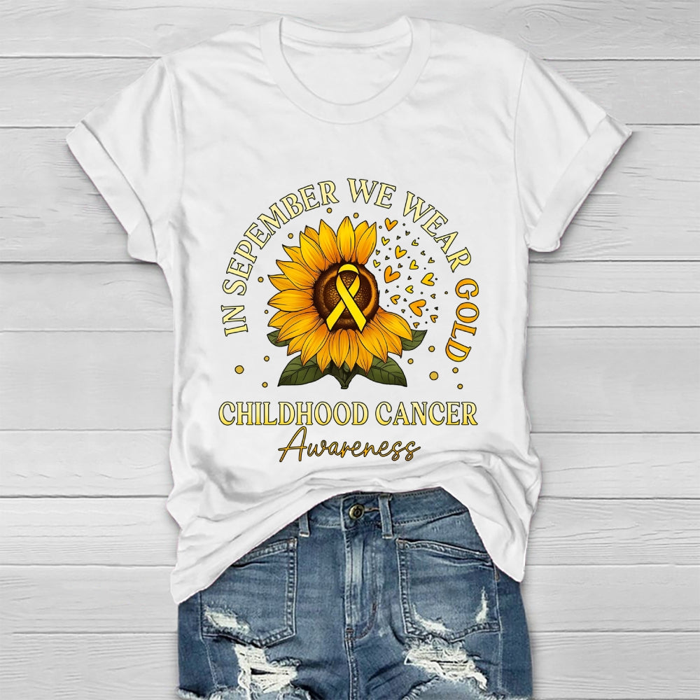 In September We Wear Gold Childhood Cancer Awareness  Healthwear T-shirt