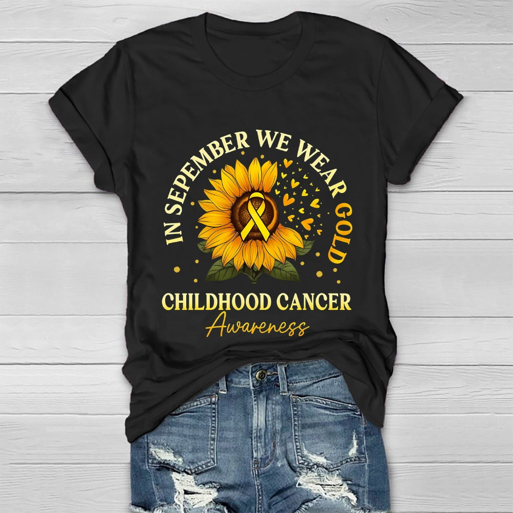 In September We Wear Gold Childhood Cancer Awareness  Healthwear T-shirt