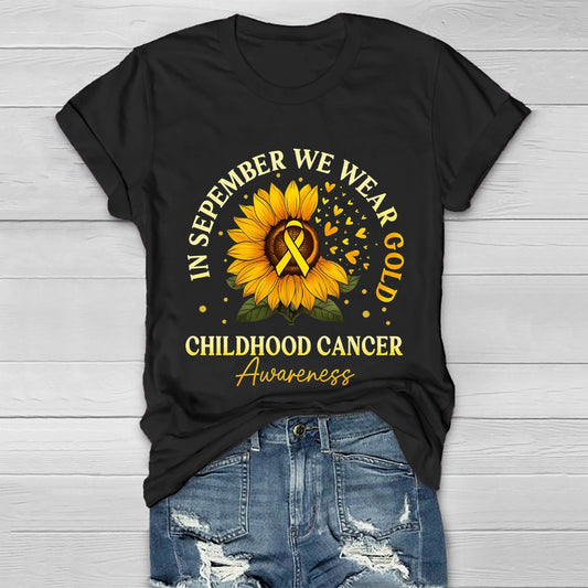 In September We Wear Gold Childhood Cancer Awareness  Healthwear T-shirt