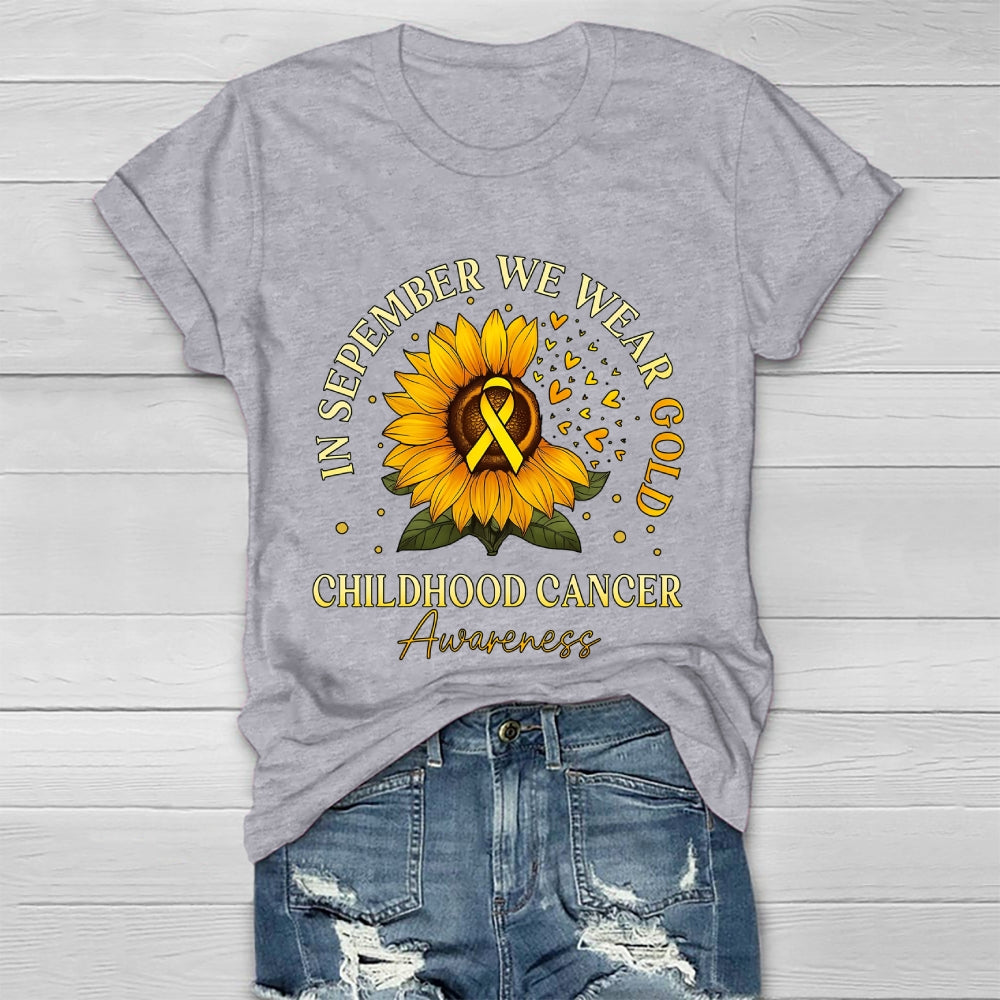 In September We Wear Gold Childhood Cancer Awareness  Healthwear T-shirt