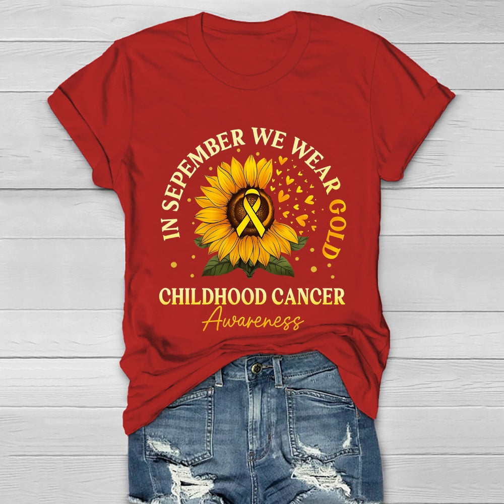 In September We Wear Gold Childhood Cancer Awareness  Healthwear T-shirt
