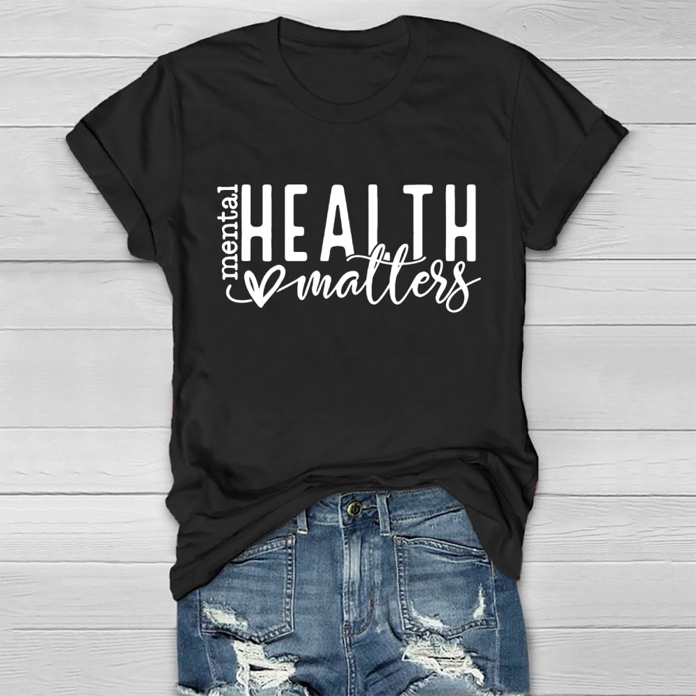 Mental Health Matters Letters Healthwear T-shirt