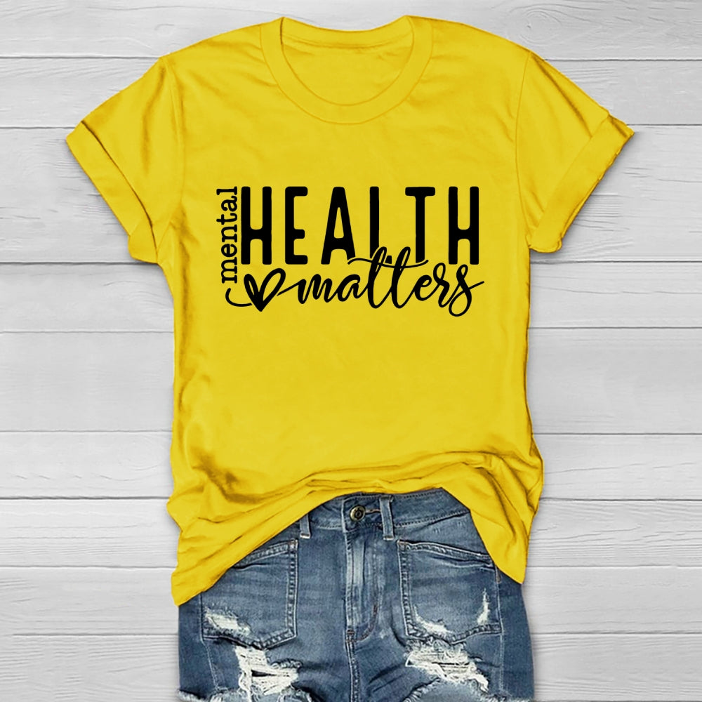 Mental Health Matters Letters Healthwear T-shirt