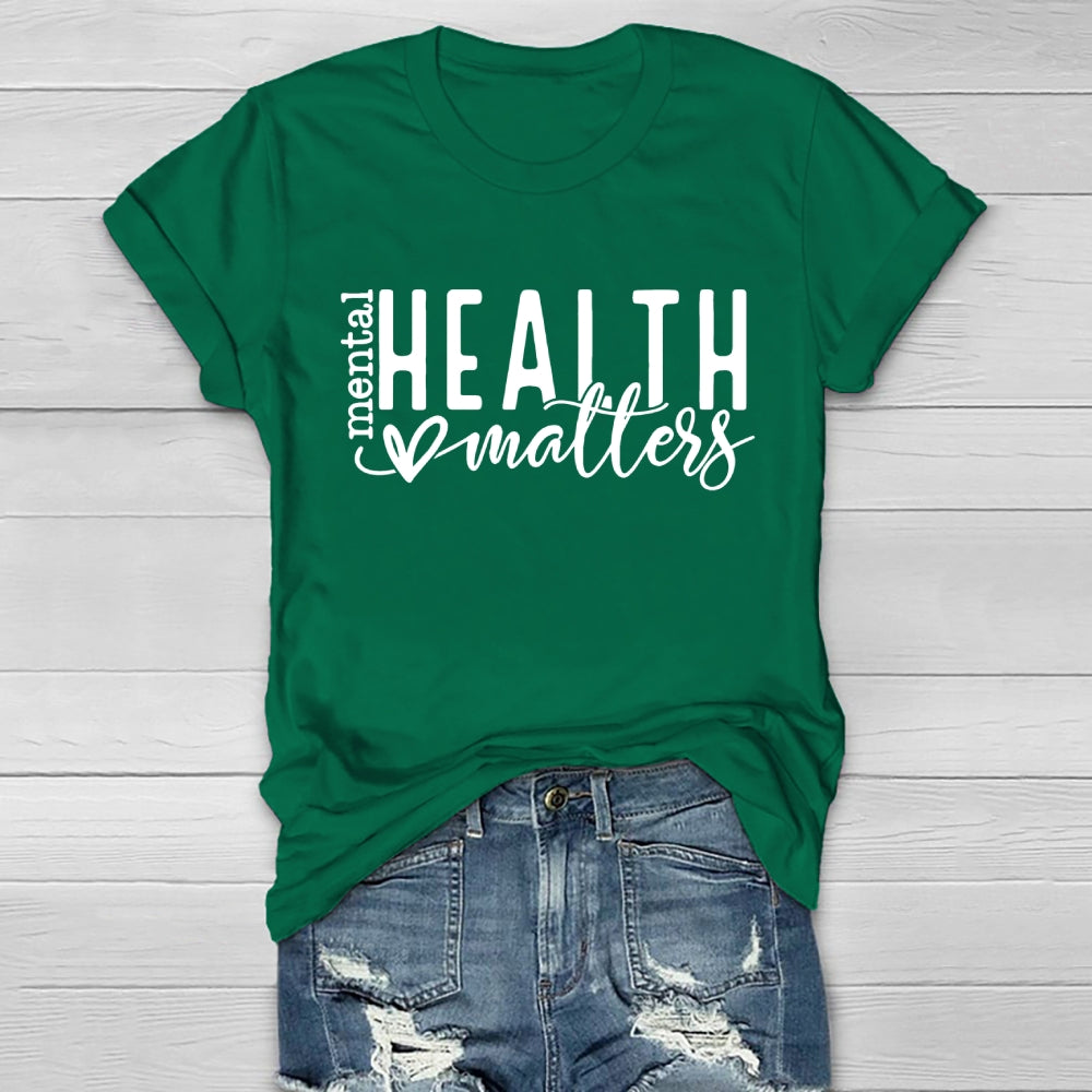 Mental Health Matters Letters Healthwear T-shirt