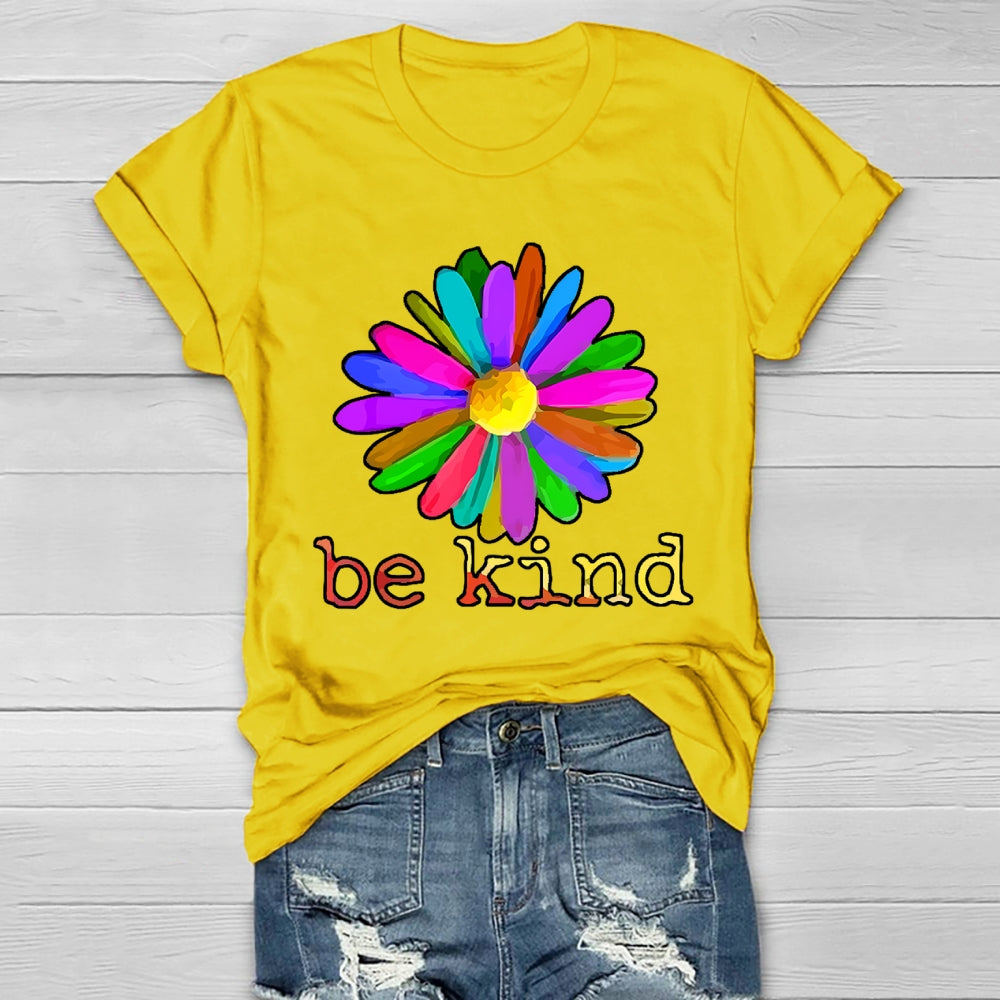 Be Kind Flowers Healthwear T-shirt