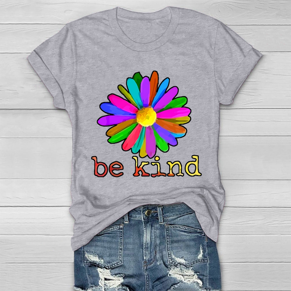 Be Kind Flowers Healthwear T-shirt