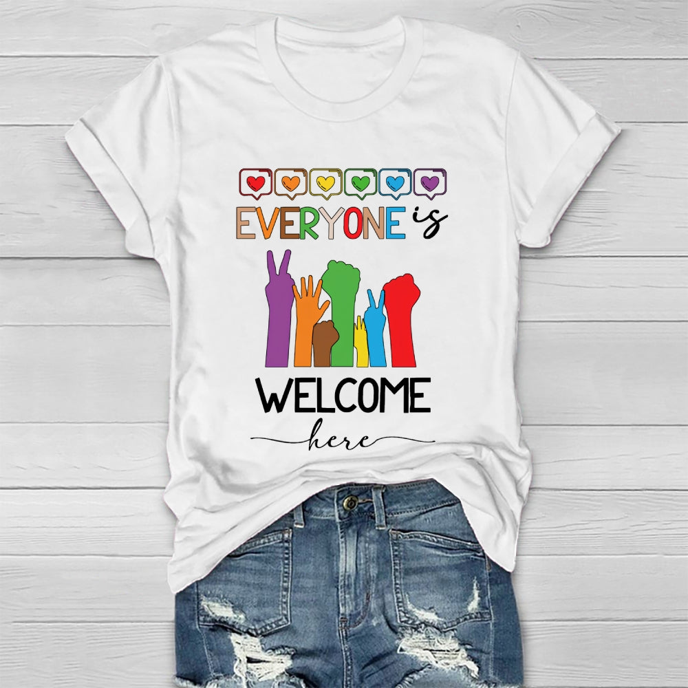 Everyone Is Welcome Here Healthwear T-shirt