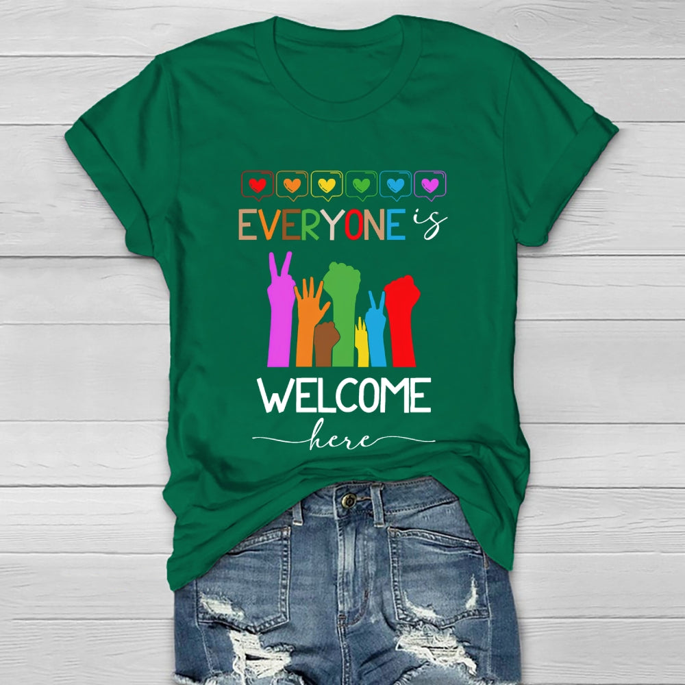 Everyone Is Welcome Here Healthwear T-shirt
