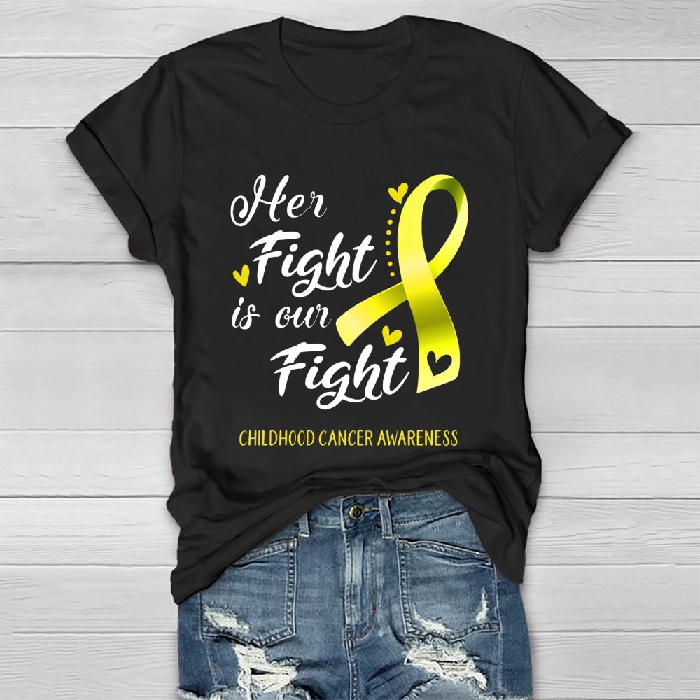 Her Fight Is Our Fight Childhood Cancer Awareness  Healthwear T-shirt