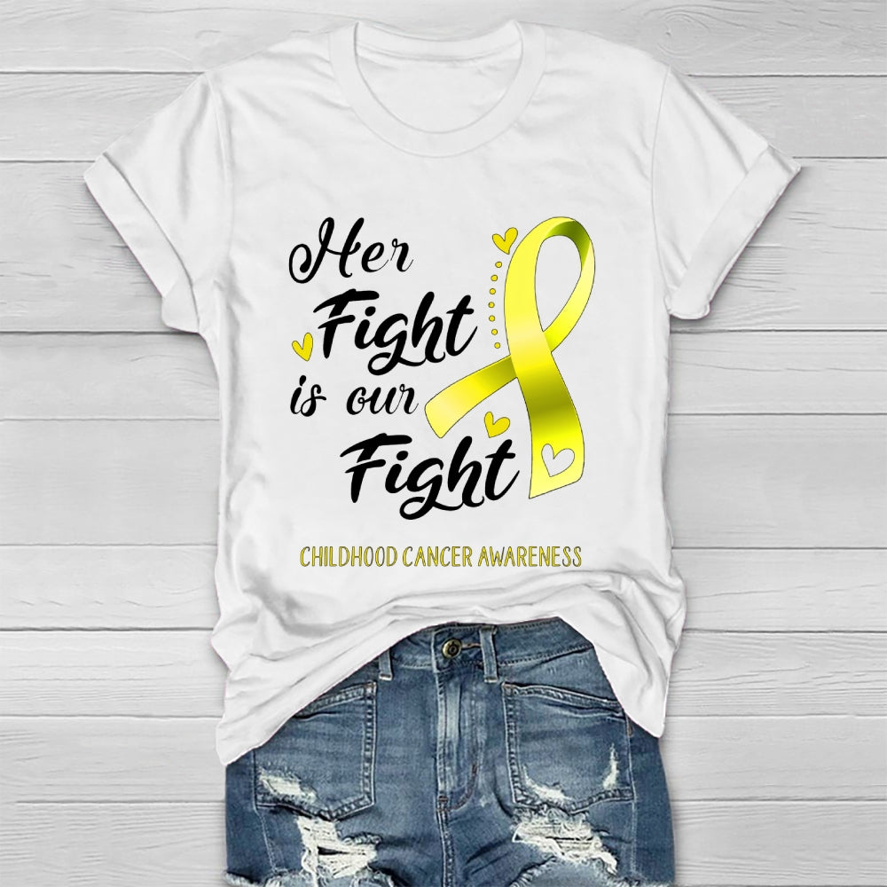 Her Fight Is Our Fight Childhood Cancer Awareness  Healthwear T-shirt