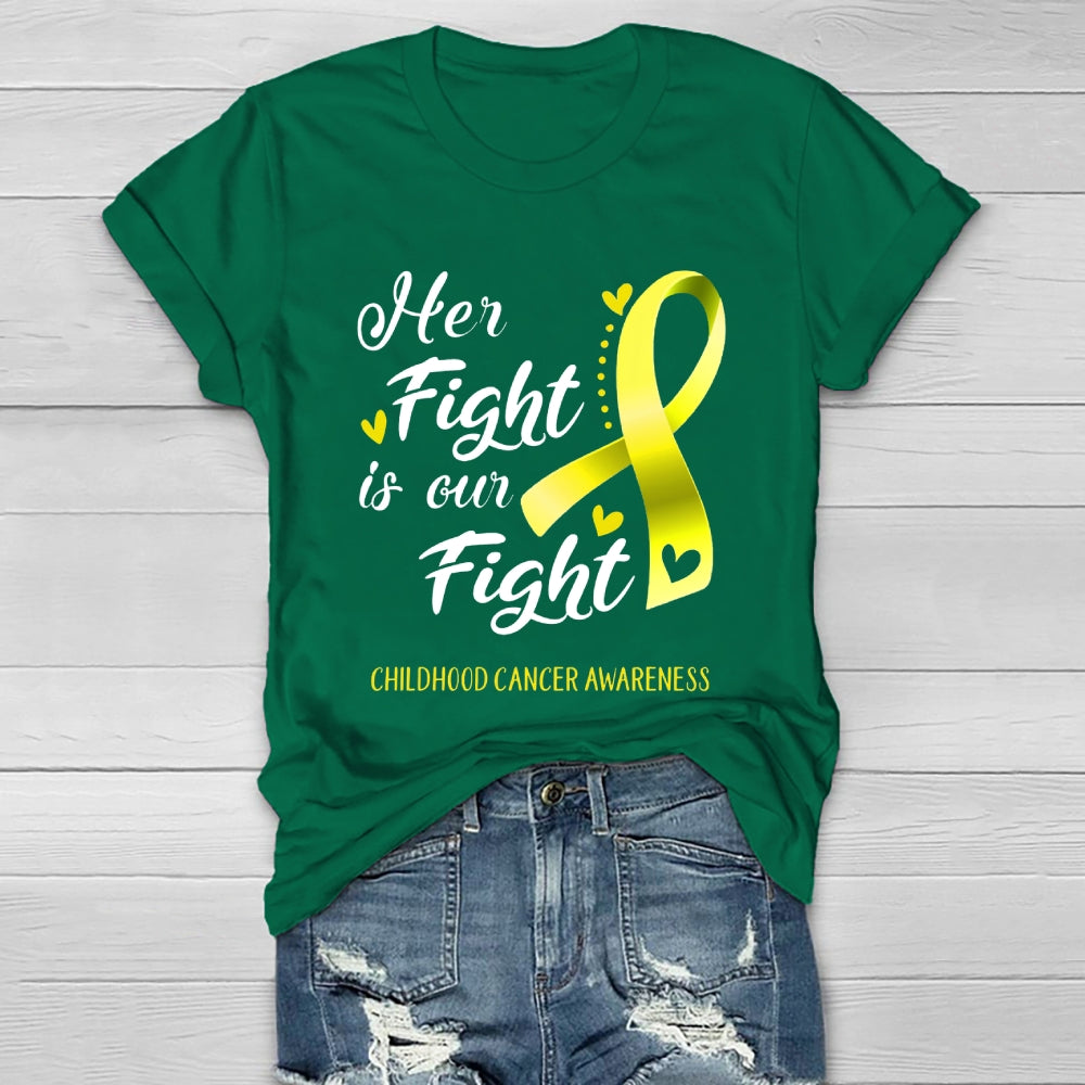 Her Fight Is Our Fight Childhood Cancer Awareness  Healthwear T-shirt