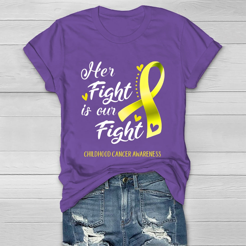 Her Fight Is Our Fight Childhood Cancer Awareness  Healthwear T-shirt