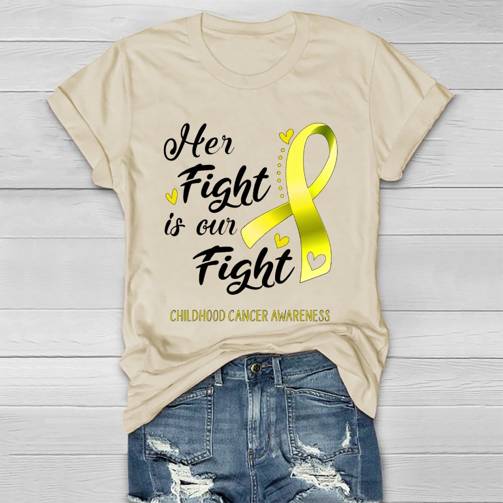 Her Fight Is Our Fight Childhood Cancer Awareness  Healthwear T-shirt