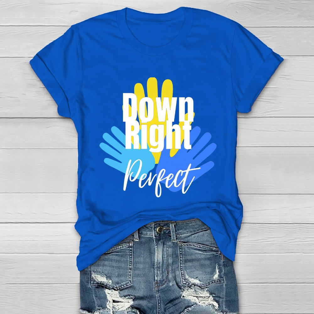 Down Right Perfect Healthwear T-shirt