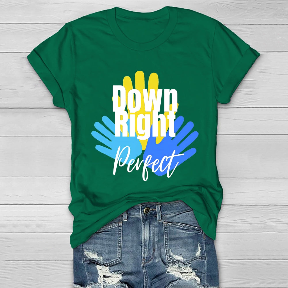 Down Right Perfect Healthwear T-shirt