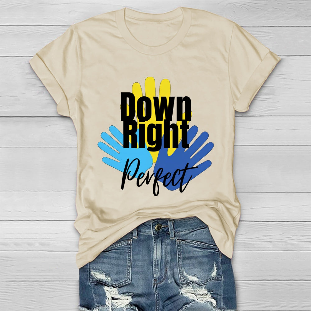 Down Right Perfect Healthwear T-shirt