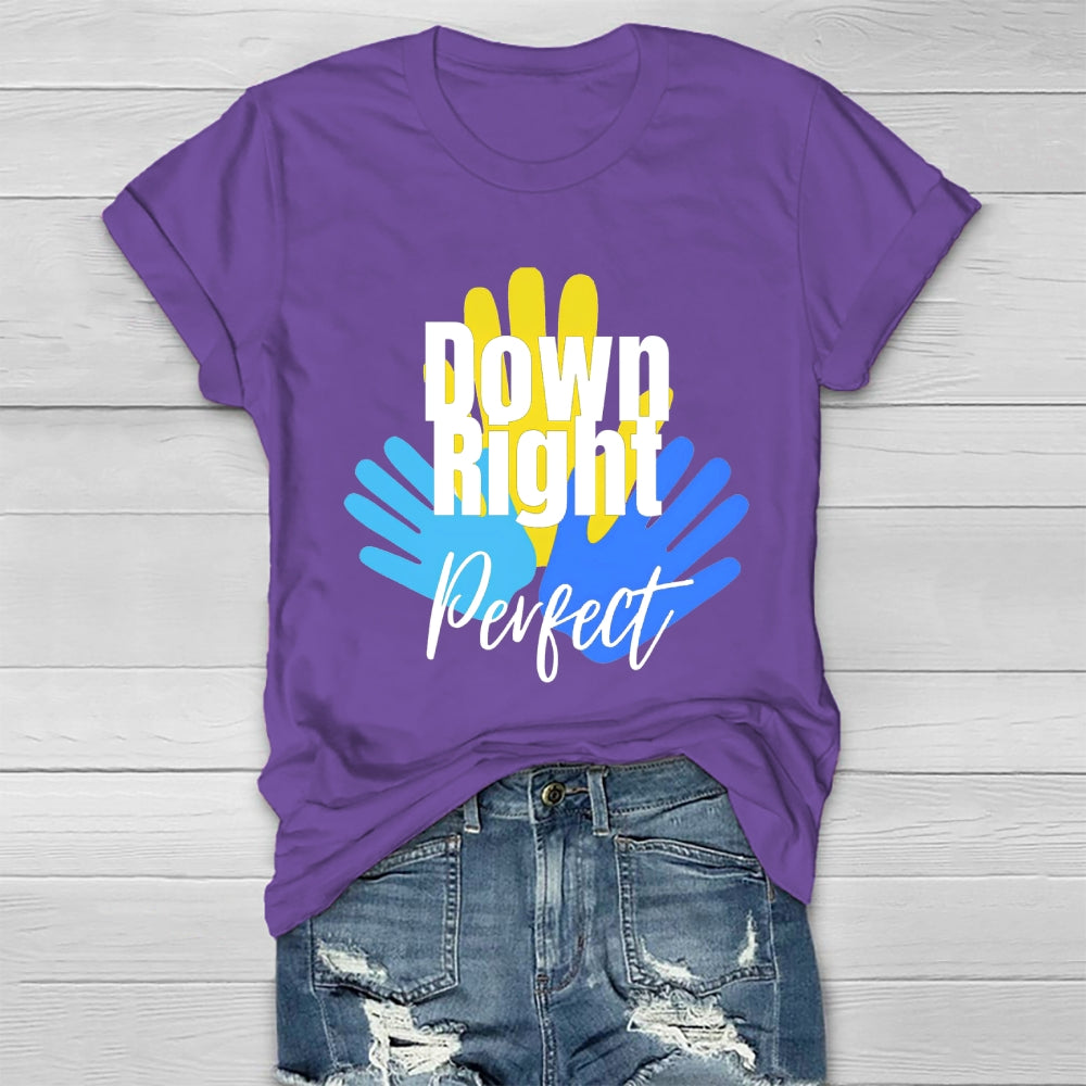 Down Right Perfect Healthwear T-shirt